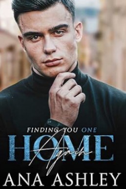 Home Again (Finding You 1, 2020 Edition)