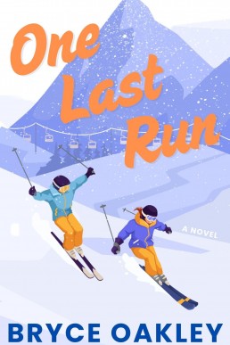 One Last Run (Latitude & Longing Book 1)