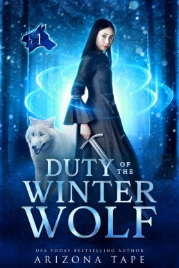 Duty Of The Winter Wolf (Guardian Of The Winter Stone Book 1)