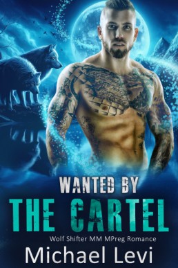 Wanted by the Cartel (Nightshade Wolves 7)