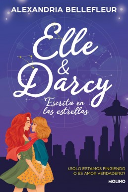 Elle y Darcy: Escrito en las estrellas (Spanish Edition)