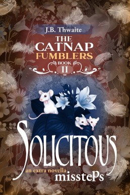 Solicitous Missteps (The Catnap Fumblers Book 2)