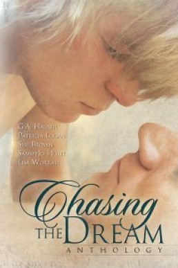 Chasing the Dream (Anthology) PDF