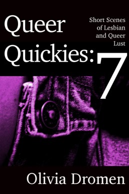 Queer Quickies, Volume 7