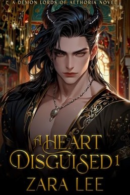 A Heart Disguised 1 (The Demon Lords of Aethoria)