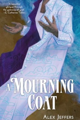 A Mourning Coat