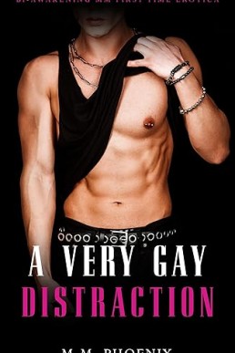 A Very Gay Distraction: Bi-Awakening MM First Time Erotica (Curious)
