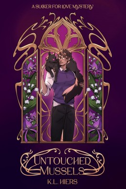 Untouched Mussels (A Sucker For Love Mysteries 3.5)