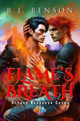 Flame's Breath (Arcane Response Coven 1)