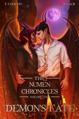 Demon's Fate: The Numen Chronicles | Volume Two [No Accent Edition]