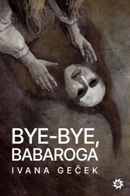 Bye-Bye, Babaroga