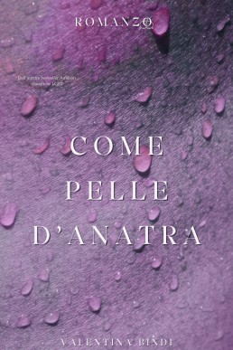 Come pelle d'anatra (Italian Edition)