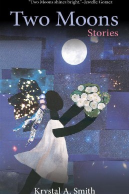Two Moons: Stories