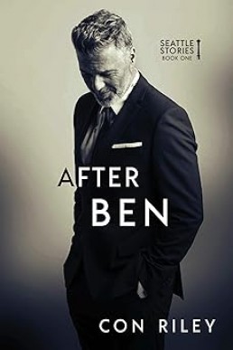 After Ben (Seattle Stories 1) New Cover Edition