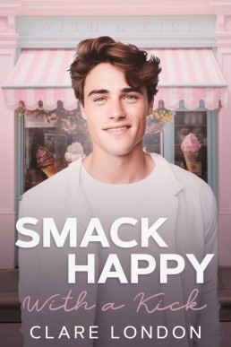 Smack Happy (With A Kick 7) New Cover