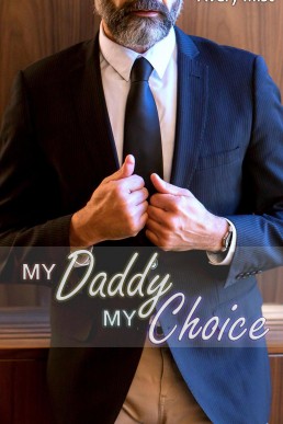 My Daddy, My Choice