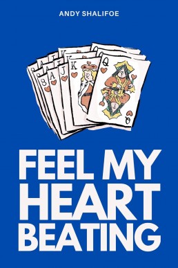 Feel My Heart Beating