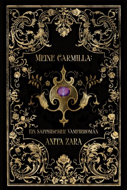 Meine Carmilla (Eine gotische Monster Romanze Band Zwei, Band 2) (German Edition)