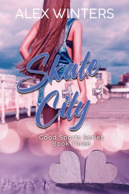 Skate City (Good Sports Book 3)