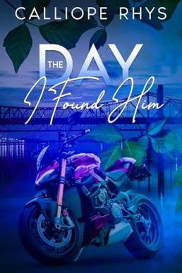 The Day I Found Him (Lost and Found 2)