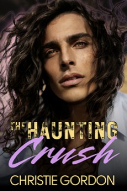 The Haunting Crush (Mesa Boys 6)