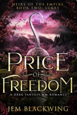 The Price of Freedom (Heirs of the Empire 2)