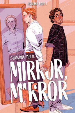 Mirror, Mirror (Ashland Book 1)