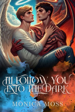 I'll Follow You Into The Dark (The Chance Encounters Series)