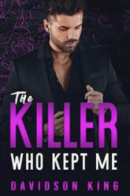 The Killer Who Kept Me