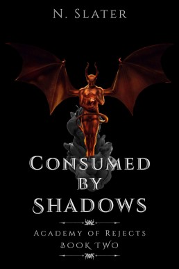 Consumed by Shadows (Academy of Rejects 2)