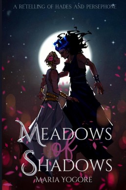 Meadows of Shadows