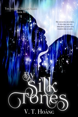 By Silk Tones (The Ancients' Bargain 3)