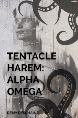 Tentacle Harem: Alpha Omega (Tentacle Harem: Earth Saga 2)