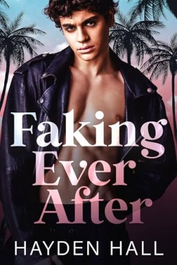 Faking Ever After