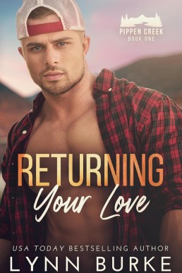 Returning Your Love (Pippen Creek 1)
