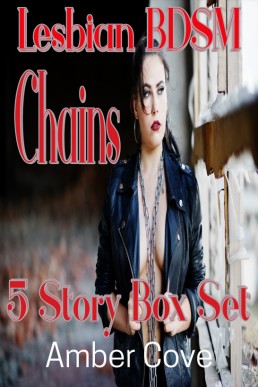 Lesbian BDSM Chains: 5 Story Box Set