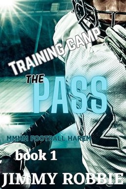 Training Camp - THE PASS (Blitzed on the Turf 1)