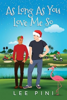 As Long As You Love Me So (Camp Bay Lake Holiday)