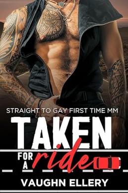 Taken for a Ride (First Time Straight to Gay MM)