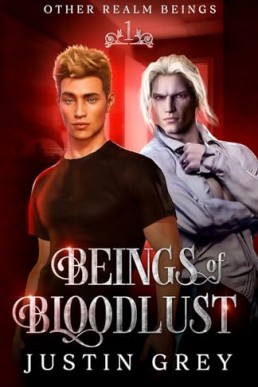 Beings of Bloodlust (Other Realm Beings 1)