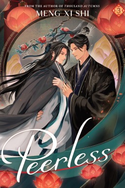 Peerless: Wu Shuang (Volume 3)
