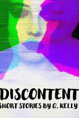 Discontent