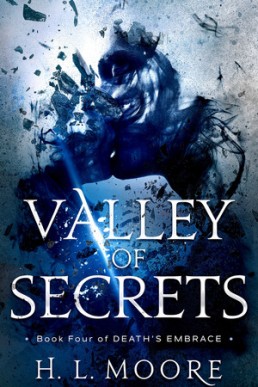 Valley of Secrets (Death's Embrace 4)