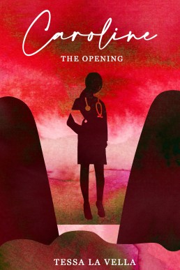 Caroline - The Opening