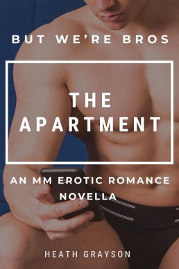 The Apartment (But We're Bros! #12)