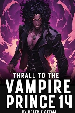 Thrall to the Vampire Prince 14