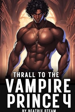 Thrall to the Vampire Prince 4