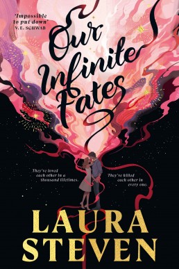 Our Infinite Fates [UK Edition]