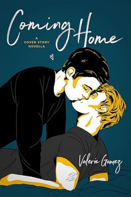 Coming Home: A Cover Story Novella