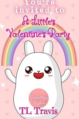 A Little's Valentine's Party: Featuring Jacob & Orion (Daddies and Littles)